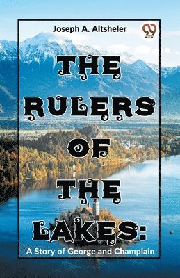 Rulers of the Lakes