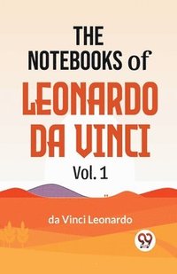 bokomslag The Notebooks of Leonardo Da Vinci
