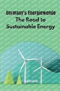 bokomslag Germany's Energiewende: The Road to Sustainable Energy