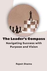 bokomslag The Leader's Compass