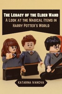 bokomslag Legacy of the Elder Wand