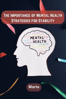 The Importance of Mental Health 1