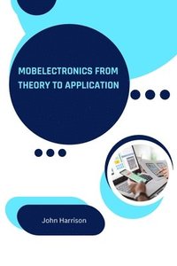 bokomslag Electronics From Theory to Application