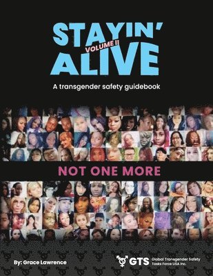 Stayin Alive Vol 2, A Transgender Safety Guidebook 1