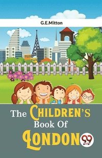bokomslag The Childrens  Book of London