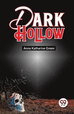 Dark Hollow 1