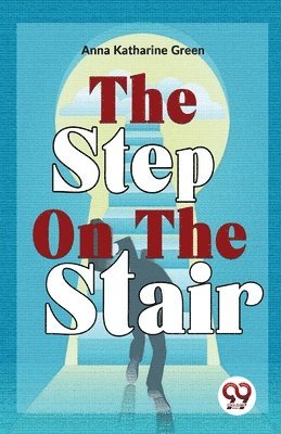 bokomslag Step on the Stair
