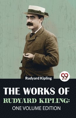 Rudyard Kipling - Works of Rudyard Kipling, Häftad
