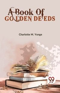 bokomslag Book of Golden Deeds
