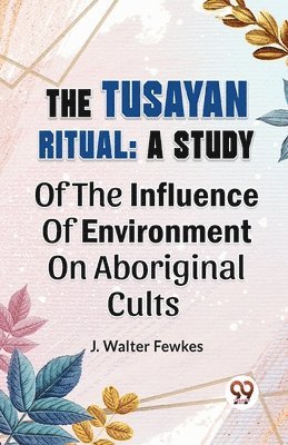 bokomslag Tusayan Ritual
