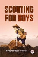 Robert Baden-Powell - Scouting For Boys, Häftad
