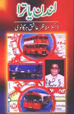 Manazir Ashiq Harganvi - London Yatra: (Travelogue), Häftad. Tillgänglighet: Lägg i varukorg