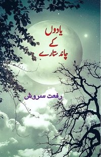 bokomslag Yaadon ke chaand sitarey: (Travelogue)