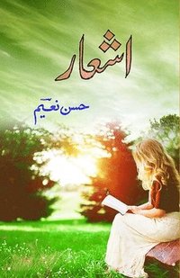 bokomslag Ashaar: (Selected Urdu Ghazals)