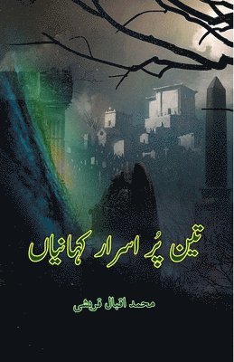 bokomslag Teen Pur-Asraar KahaniyaaN: (Short Stories)