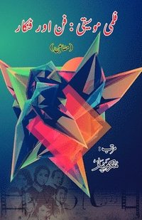bokomslag Filmi Muusiqii - Funn aur Funnkaar: (Indian music and Artists - Essays)