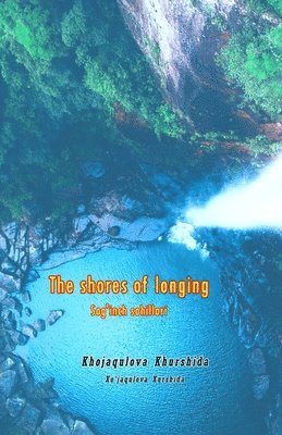 The shores of longing 1