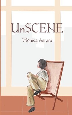 Monica Asrani - UnSCENE, Häftad