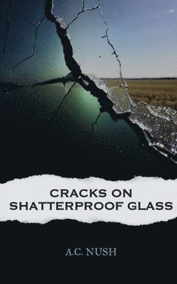 Cracks On Shatterproof Glass 1