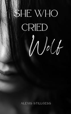 She Who Cried Wolf 1