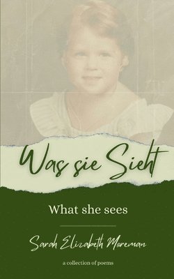 Was sie sieht What she sees 1