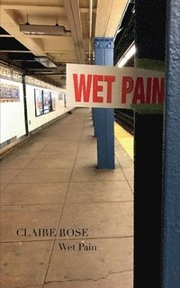 bokomslag Wet Pain