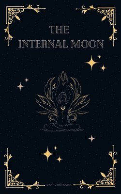 bokomslag The Internal Moon