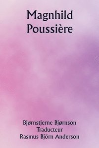 bokomslag Magnhild; Poussire