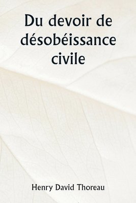 bokomslag Du devoir de dsobissance civile