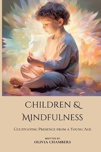 bokomslag Children and Mindfulness