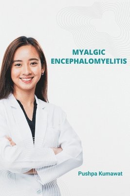 bokomslag Myalgic Encephalomyelitis