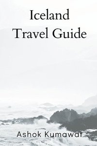 bokomslag Iceland Travel Guide