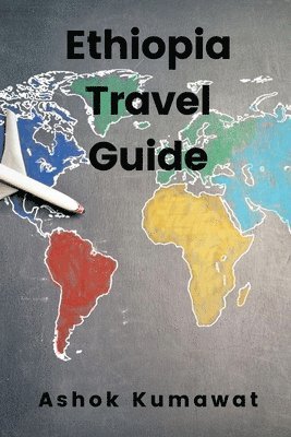 Ethiopia Travel Guide 1