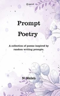 bokomslag Prompt Poetry