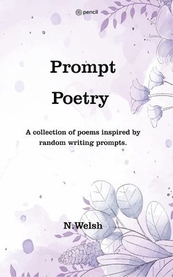 Prompt Poetry 1