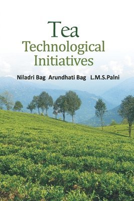 bokomslag Tea: Technological Initiatives