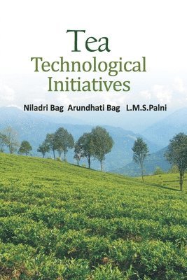 Niladri Bag, Arundhati Bag, L.M.S. Palni - Tea, Häftad