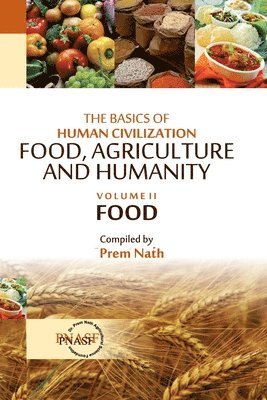 Basics of Human Civilization: Food, Agriculture and Humanity: Vol.02