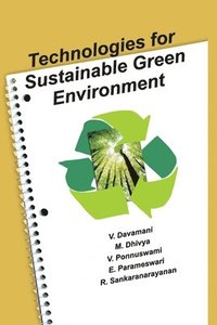 bokomslag Technologies for Sustainable Green Environment