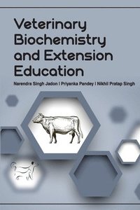 bokomslag Veterinary Biochemistry and Extension Education