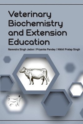 Veterinary Biochemistry and Extension Education 1