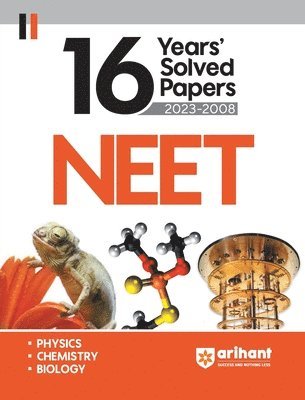 16 Years' NEET Solved Papers 2023-2008 1