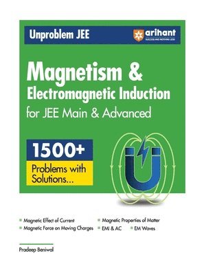 Arihant Unproblem JEE Magnetism & Electromagnetic Induction For JEE Main & Advanced 1