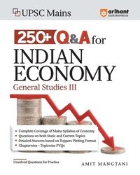bokomslag Arihant UPSC Mains 250+ Q+A For Indian ECONOMY General Studies III