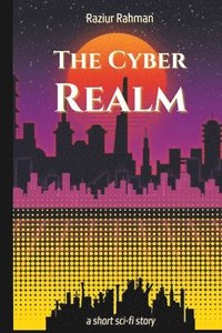 bokomslag The Cyber Realm
