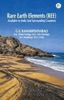 G S Ramakrishnarao - RARE EARTH ELEMENTS (REE) AVAILABLE IN INDIA AND SURROUNDING COUNTRIES, Häftad. Tillgänglighet: Lägg i varukorg