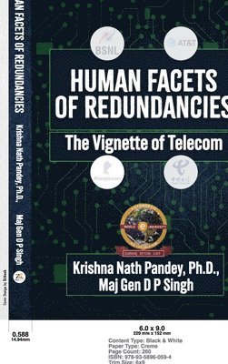 Human Facets of Redundancies: The Vignette of Telecom