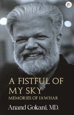bokomslag Fistful of My Sky - Memories of Jawahar