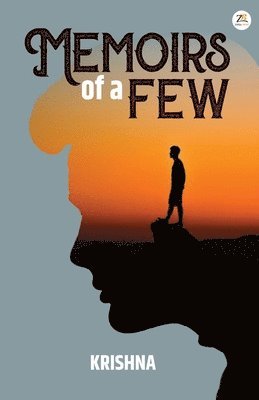 Memoirs of a Few 1