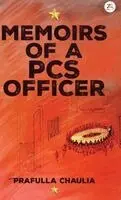 Prafulla Chaulia - Memoirs of a PCS Officer, Inbunden. Tillgänglighet: Lägg i varukorg